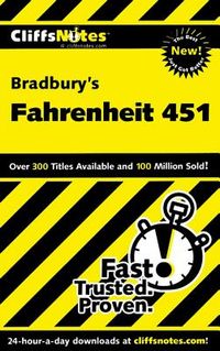 Cliffsnotes on Bradbury's Fahrenheit 451