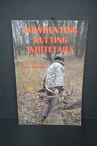 Bowhunting Rutting Whitetails