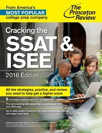 Cracking the SSAT & ISEE, 2016 Edition