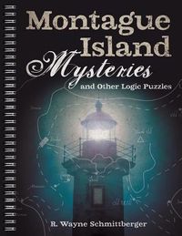 Montague Island Mysteries and Other Logic Puzzles, 1