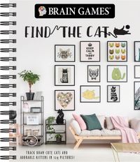 Brain Games - Find the Cat: Track Down Cute Cats and Adorable Kittens in 129 Pictures