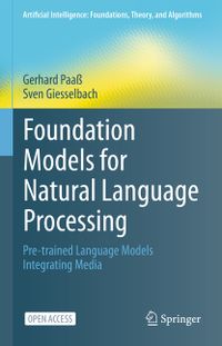 Foundation Models for Natural Language Processing: Pre-Trained Language Models Integrating Media