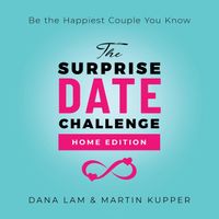 The Surprise Date Challenge: Home Edition