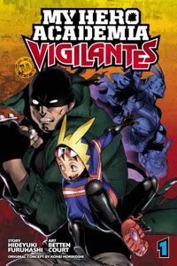 My Hero Academia: Vigilantes, Vol. 1, 1