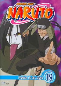 Naruto Volume 19: Pushed to the Edge