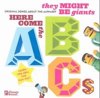 Here Come the ABC's; Original Songs about the Alphabet