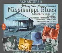 Mississippi Blues; Rare Cuts 1926-41